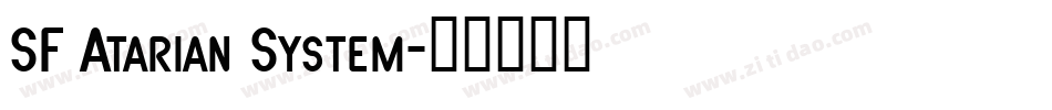SF Atarian System字体转换
